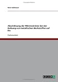 Produkt-Bild: Absch&auml;tzung der W&auml;rmestr&ouml;me bei der Reibung von metallischen Werkstoffen auf Eis