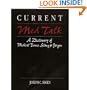 CURRENT Med Talk: A Dictionary of Medical Terms, Slang & Jargon