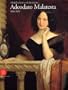 Adeodato Malatesta: 1806-1891 : modelli d'arte e di devozione (Italian Edition)