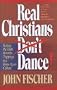 Real Christians Don't Dance