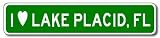 I Love LAKE PLACID, FLORIDA City Limit Sign - 6 x 24 inches