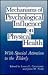 Mechanisms of Psychological Influence on Physical Health: With Special Attention to the Elderly: Proceedings