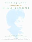 Feeling Good: The Best of Nina Simone...