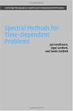 Buy : Spectral Methods for Time-Dependent Problems (Cambridge Monographs on Applied and Computational Mathematics)