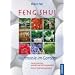 Feng Shui - Harmonie im Garten: Garten Feng Shui, praktisch und leicht verst�ndlich. Orte der Kraft selbst gestalten