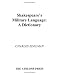 Shakespeare's Military Language: A Dictionary (Athlone Shakespeare Dictionary Series)
