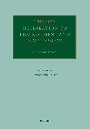 The Rio Declaration on Environment and Development: A Commentary (Oxford Commentaries on International Law)