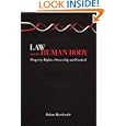 Law and the Human Body: Property Rights, Ownership and Control by Rohan Hardcastle