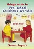 Things to do in pre-school children's worship