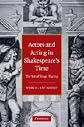 Actors and Acting in Shakespeare's Time: The Art of Stage Playing