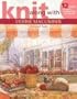 Knit Along With Debbie Macomber - A Good Yarn (Leisure Arts #4135)