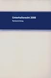 Das neue Unterhaltsrecht 2008