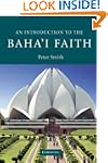 An Introduction to the Baha'i Faith