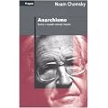 Anarchismo. Contro i modelli culturali imposti