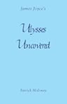 Ulysses Uncovered