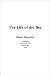 The Life of the Bee