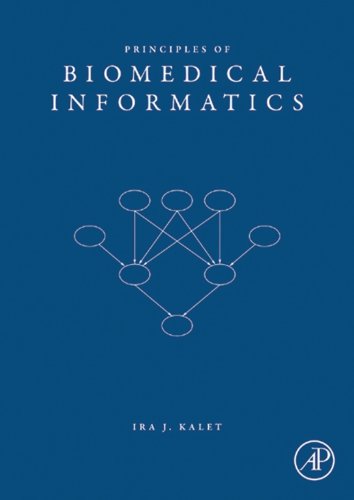 Principles of Biomedical Informatics