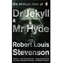 The Strange Case of Dr Jekyll and Mr Hyde (Penguin Red Classics)