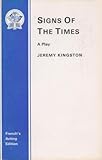 Signs of the times : a play
