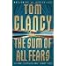 The Sum Of All Fears :