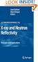 X-ray and Neutron Reflectivity: Principles and Applications (Lecture Notes in Physics)
