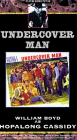 Undercover Man