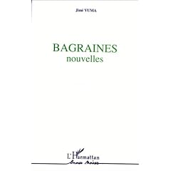Bagraines: Nouvelles