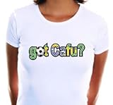 got Cafu? Adult Cap T-Shirt