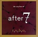 The Very Best of After 7