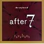 The Very Best of After 7