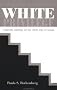 White Privilege: Essential Readings on the Other Side of Racism White Privilege: Essential Readings on the Other Side of Racism