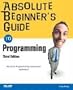 Absolute Beginner's Guide to Programming (3rd Edition)