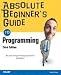 Book Absolute Beginner's Guide to Programming (3rd Edition) (Absolute Beginner's Guide)