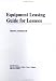 Equipment Leasing Guide for Lessees