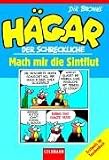 H�gar der Schreckliche: Mach mir die Sintflut - Dik Browne