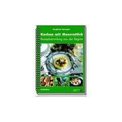 Kochen mit Meerrettich