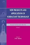 New products and applications in surfactant technology