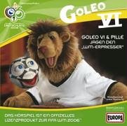 Goleo VI & Pille - jagen den " WM-Erpresser "  [Musikkassette]