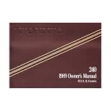 1989 VOLVO 240 SERIES Owners Manual User Guide by Volvo