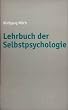 Lehrbuch der Selbstpsychologie