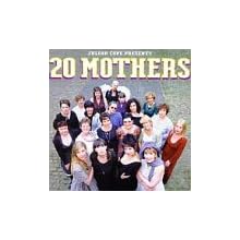 20 Mothers