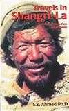 Travels in Shangri-Lia: Between Hindu Kush & Karakorum