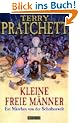 Kleine freie M�nner: Ein M�rchen von der Scheibenwelt