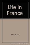Life in France