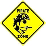 PIRATE CROSSING ZONE sea ship rob steal sign