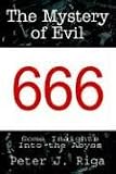 The Mystery of Evil: Some Insights into the Abyss