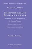 The Providence of God Regarding The Universe (Vediaeval Philosophical Texts in Translation)