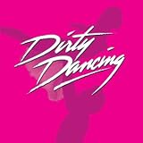 Dirty Dancing Theatre Tickets and Meal for Two
