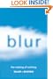 Blur: The Making of Nothing