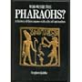 Who Were the Pharaohs?: A History of Their Names with a List of Cartouches
